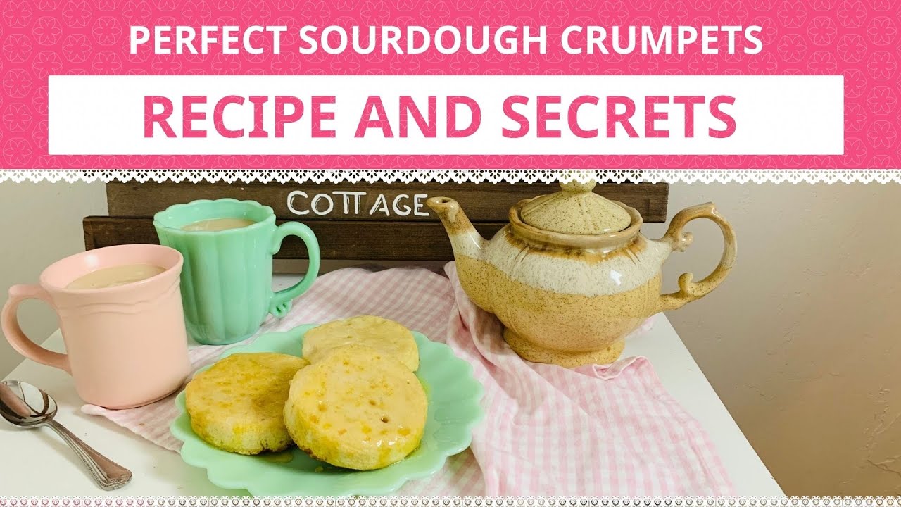 RECIPE and SECRETS TO PERFECT Homemade Crumpets Using Your Sourdough Starter