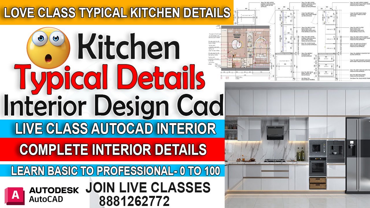 Live Class Autocad Interior Kitchen Detailing  Complete - Join Live Classes-