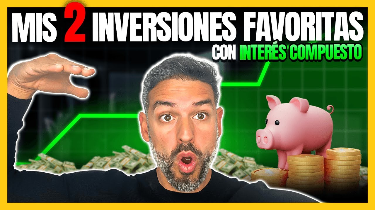 ❓Dónde INVERTIR con INTERÉS COMPUESTO: Las 2️⃣ formas que MÁS me gustan (de las que he PROBADO)