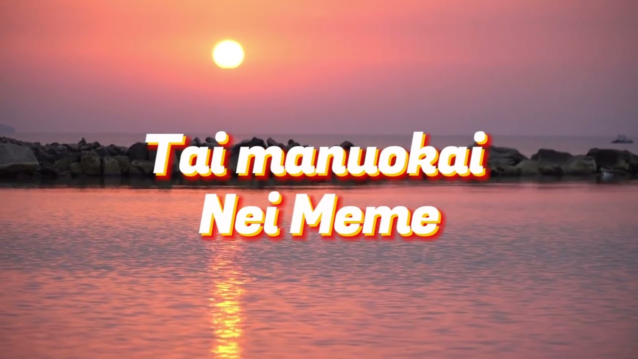 TAI MANUOKAI NEI MEME | KIRIBATI SONG