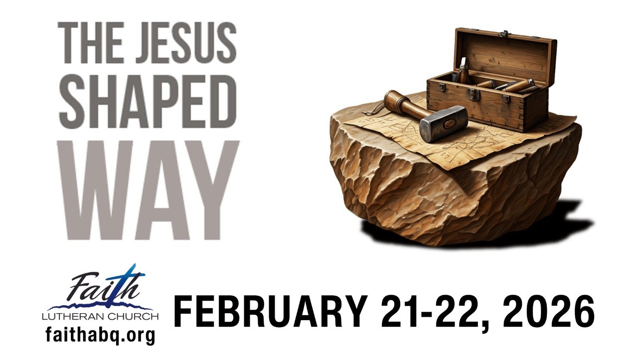 Feb. 21-22, 2026 - The Jesus-Shaped Way, Step 6: Serving is Living