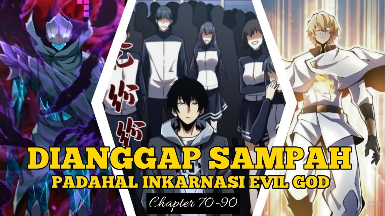 PRIA INI DIANGGAP SAMPAH OLEH SEMUA ORANG, PADAHAL DIA INKARNASI EVIL GOD ❗