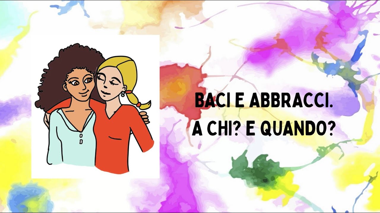 Storia sociale - Baci e abbracci. A chi? E quando?