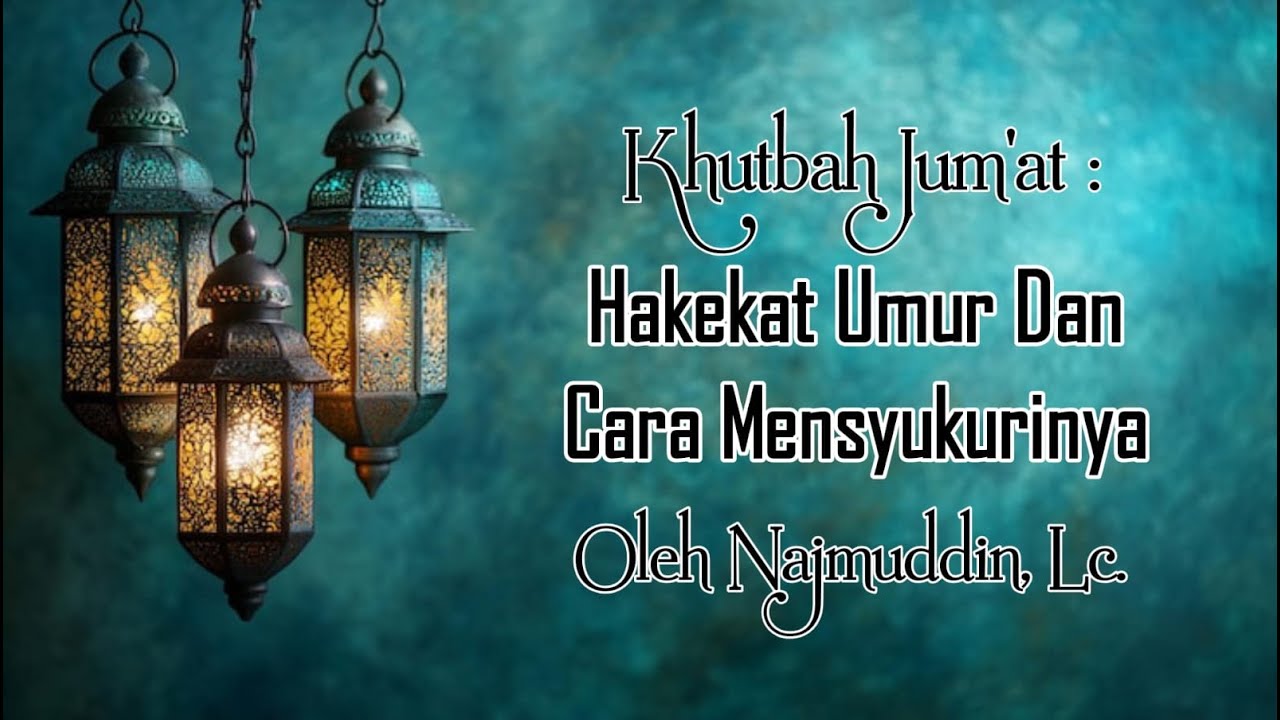 Khutbah Jum'at : 