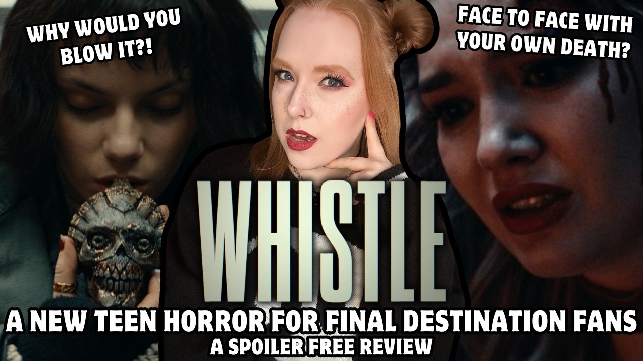 Отличный подростковый хоррор возвращается! | Обзор фильма &laquo;Whistle&raquo; (2026) без спойлеров