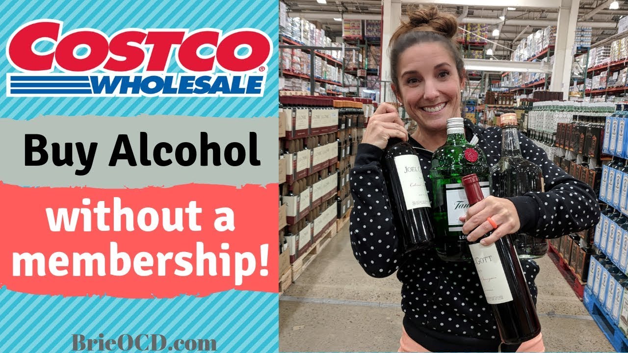 Buy Alcohol at Costco WITHOUT a Membership! (Sam's & BJ's too!)