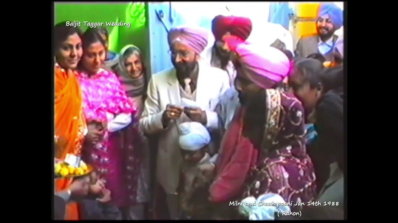 Baljit wedding 14 jan 1988   Milni & Chaah pani