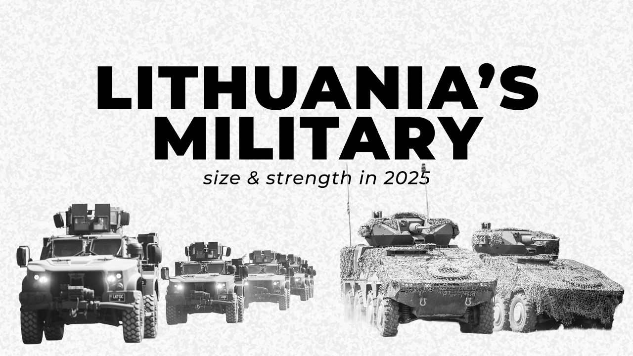 Lithuanian Armed Forces: Size & Strength In 2025