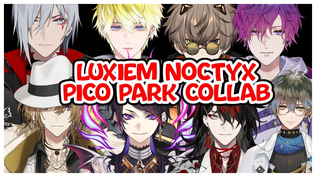 Итак, Luxiem Noctyc (LuxNoc) и Pico Park объединились... [Многократная точка зрения] ⎯ Nijisanji ...