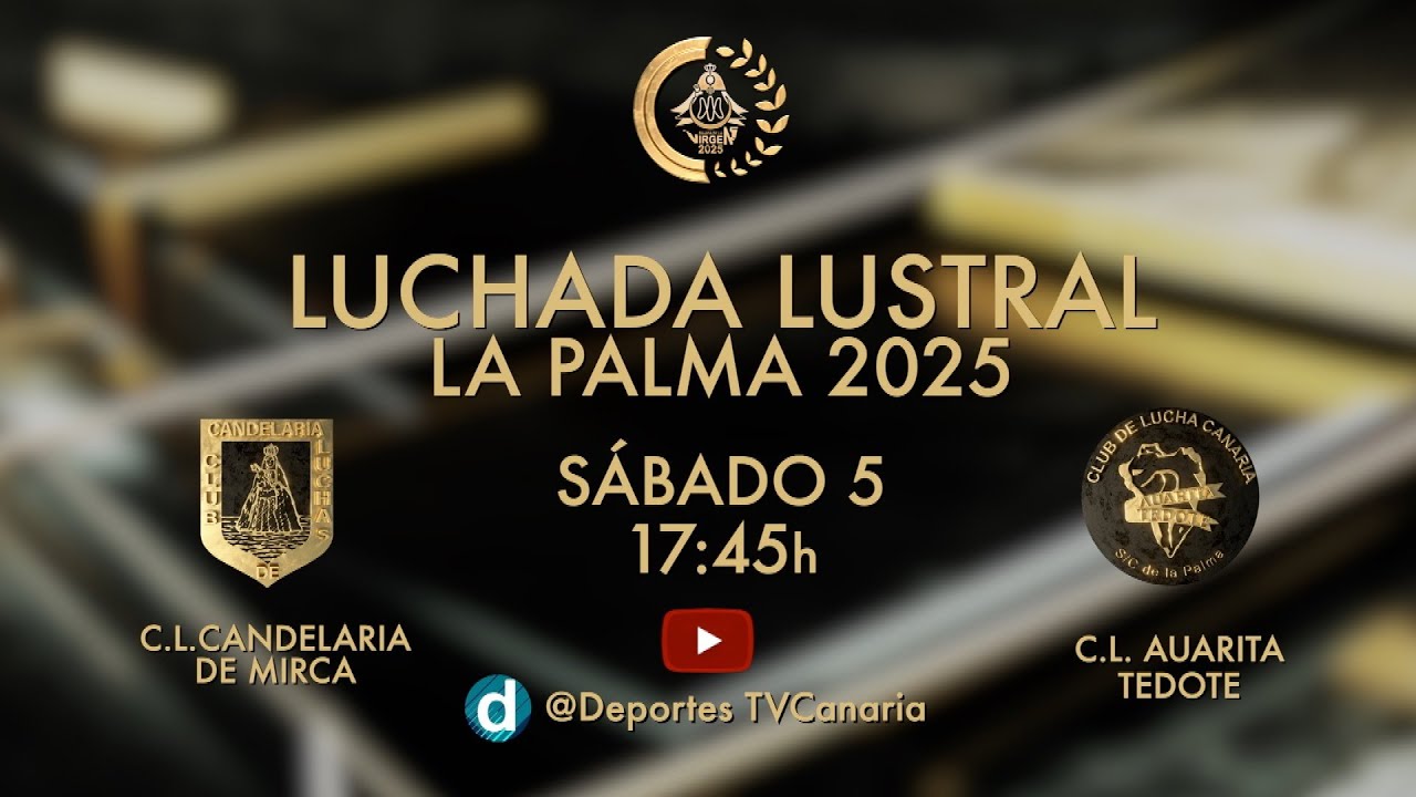Terrero y Gloria | Luchada Lustral Bajada de la Virgen de las Nieves (La Palma)