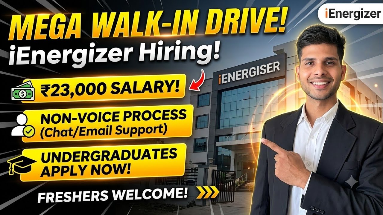Mega Walk-in Hiring IEnergizer | 23000 Salary | Fresher and Experience | Undergraduate Apply 