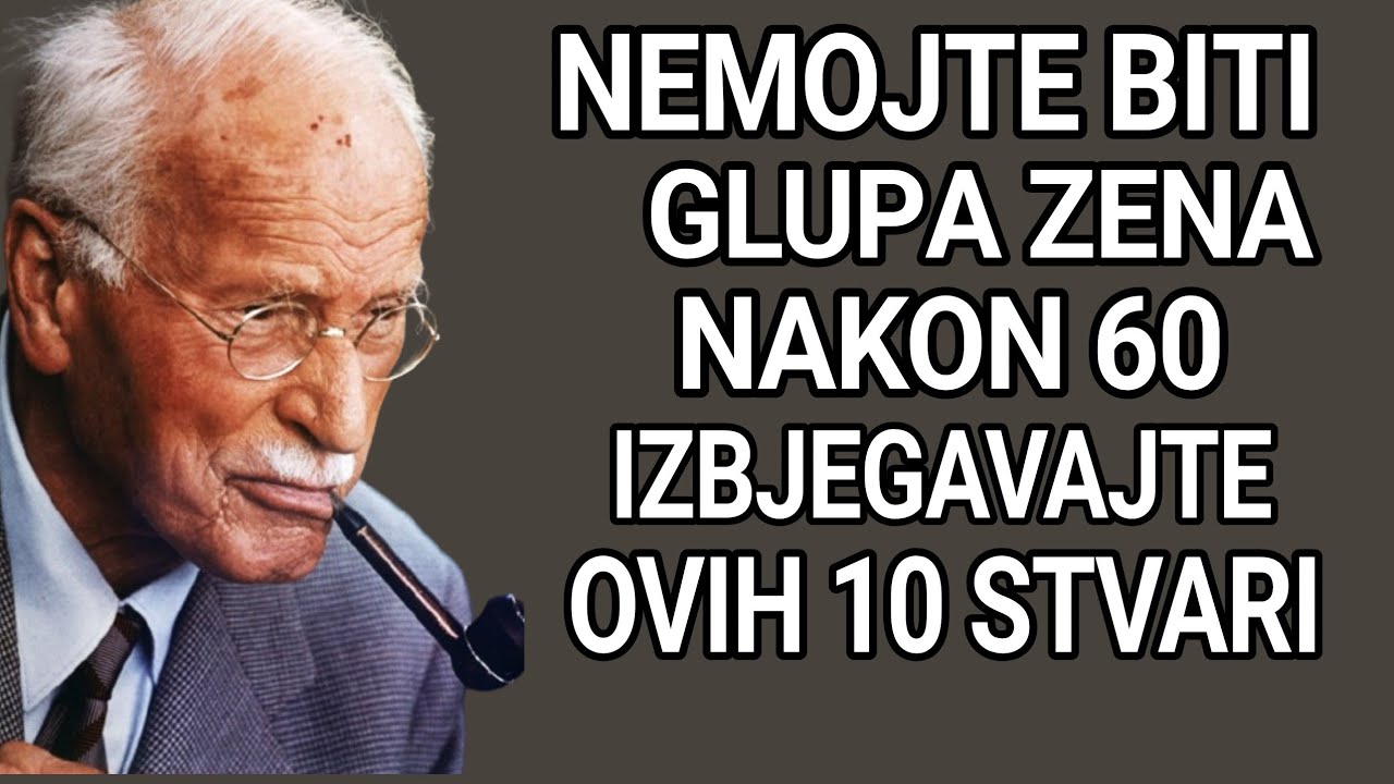 10 stvari koje samo glupe žene rade nakon 60. godine | Carl Jung