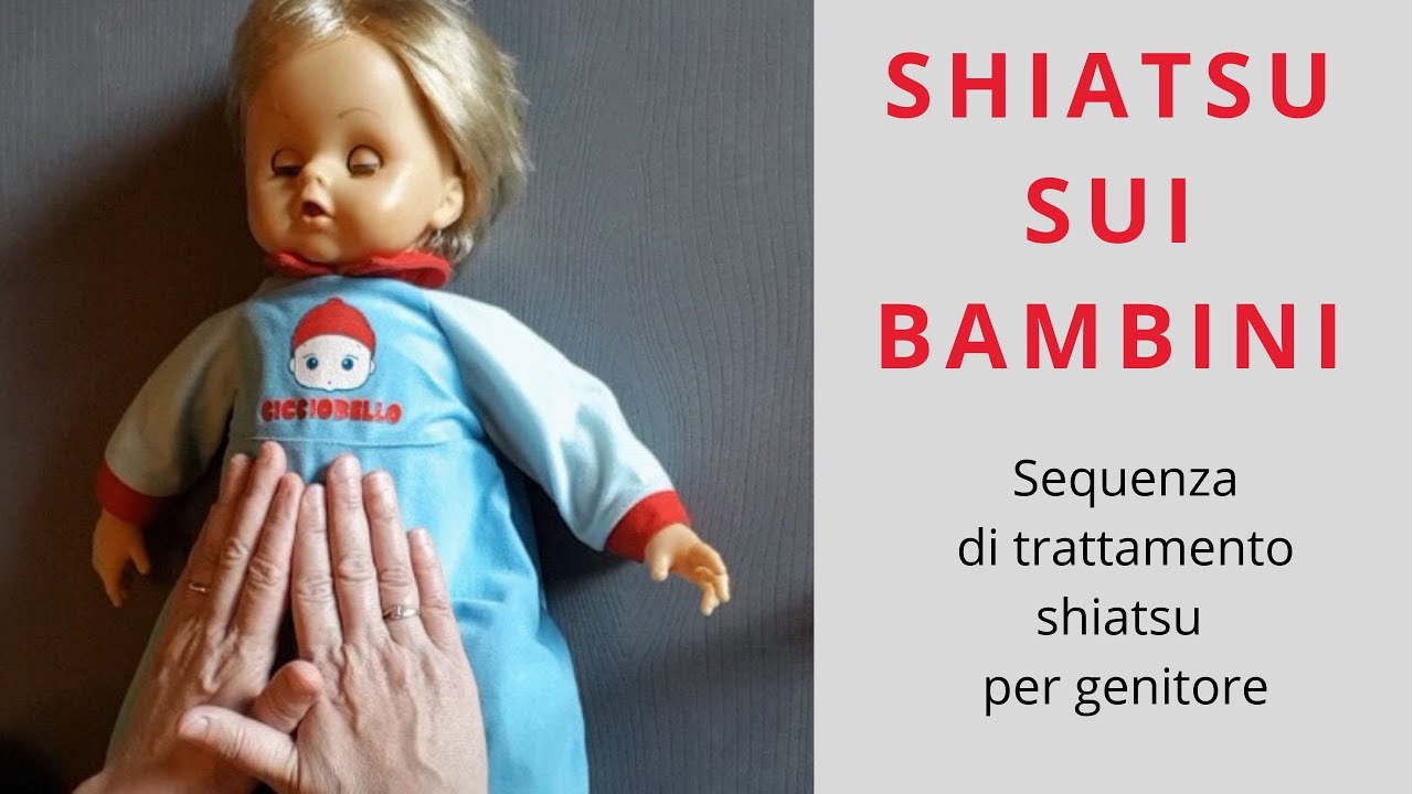 Shiatsu sui bambini: sequenza di trattamento shiatsu per genitore
