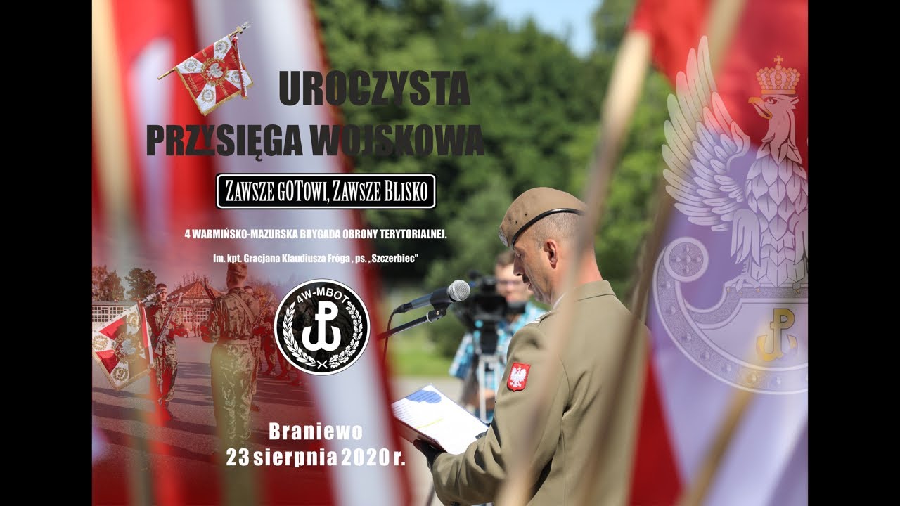 Przysięga Wojskowa 4.W-MBOT - Braniewo 23.08.2020r.