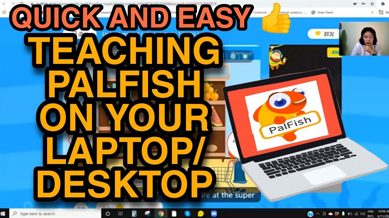 How to teach Palfish on your laptop or desktop!