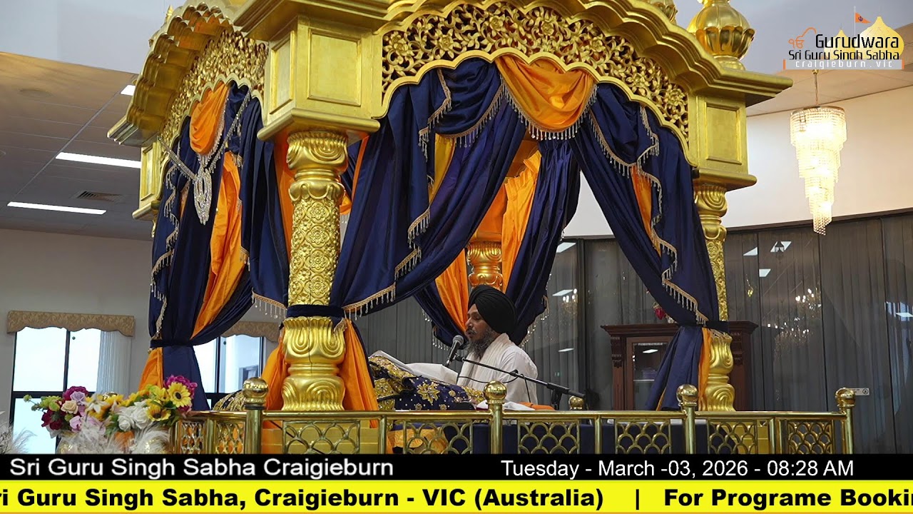 Live from Gurdwara Sri Guru Singh Sabha Craigieburn (Australia)