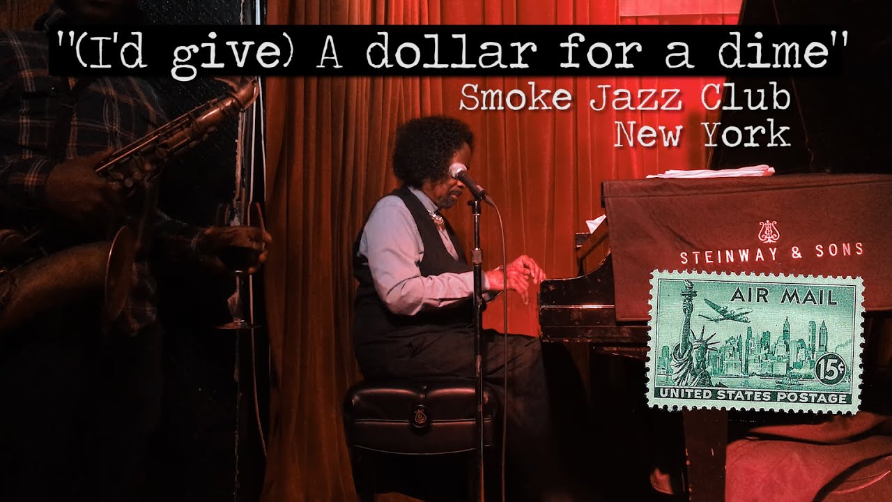 (I'd give) a dollar for a dime - Johnny O'Neal + Tivon Pennicott @Smoke Jazz & Supper Club, New York