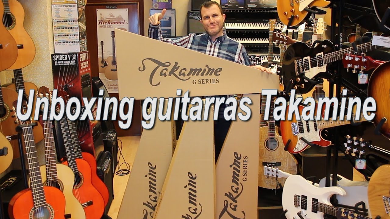 Unboxing: Guitarras Takamine
