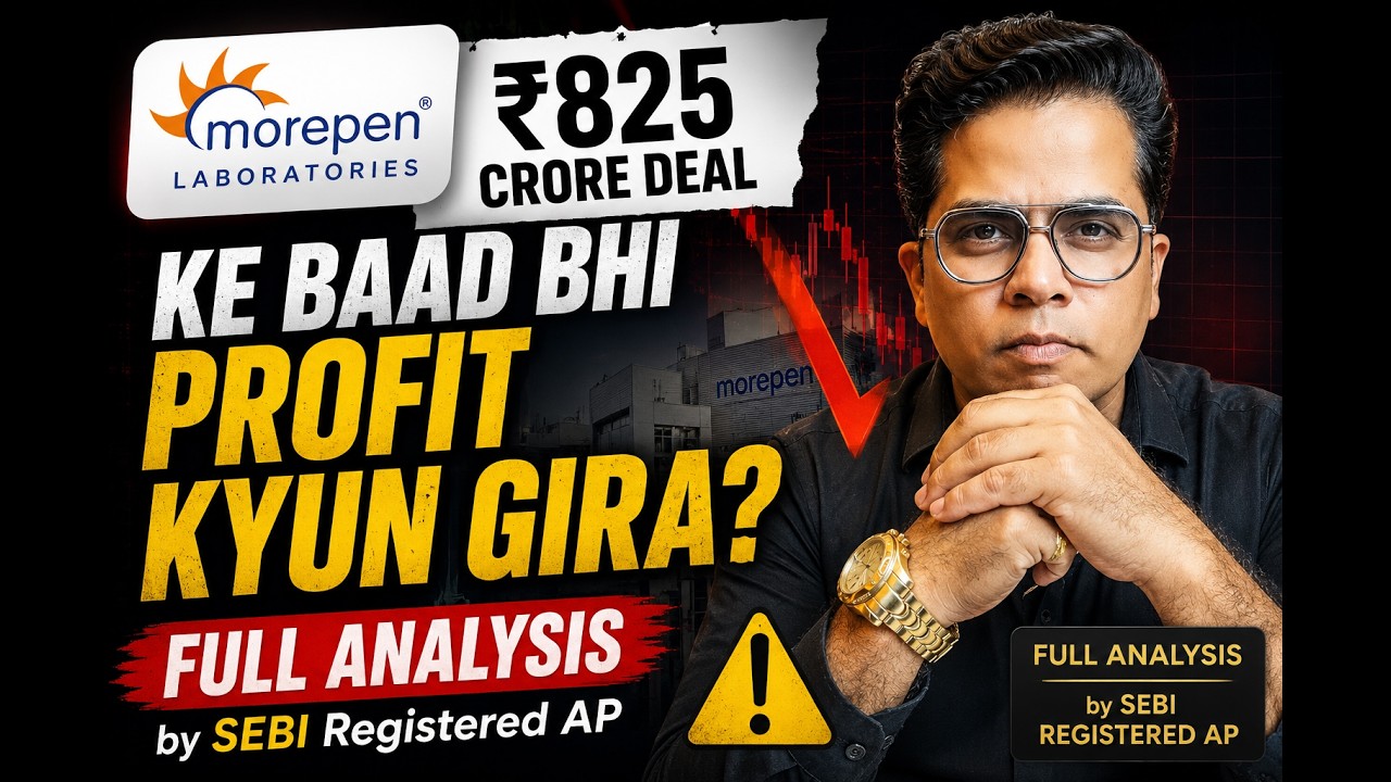 Morepen Lab: ₹825 Crore Deal ke Baad Bhi Profit KYUN Gira? | Full Analysis by SEBI Registered AP