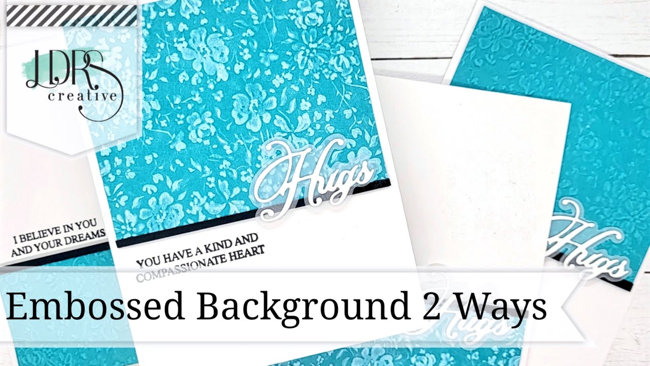 LDRS Creative | 3D Embossed Backgrounds Two Ways