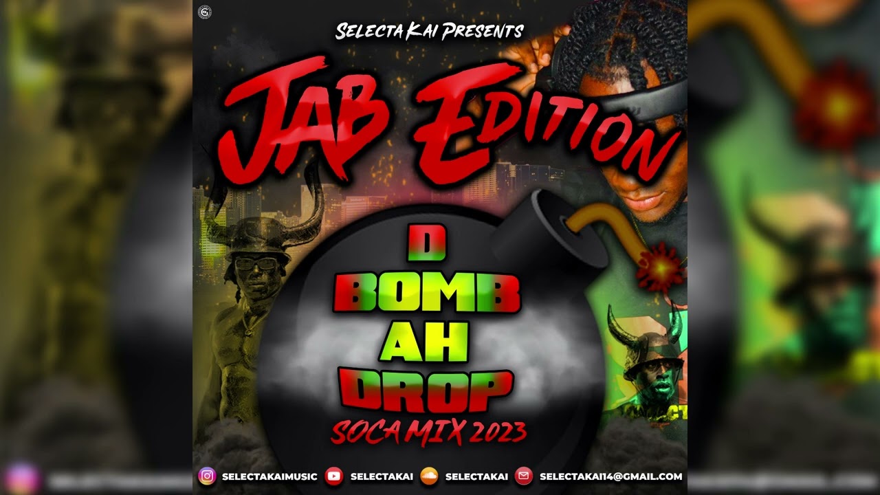 Selectakai - Bomb Ah Drop Grenada Soca Mix 2023 (Jouvert Edition)