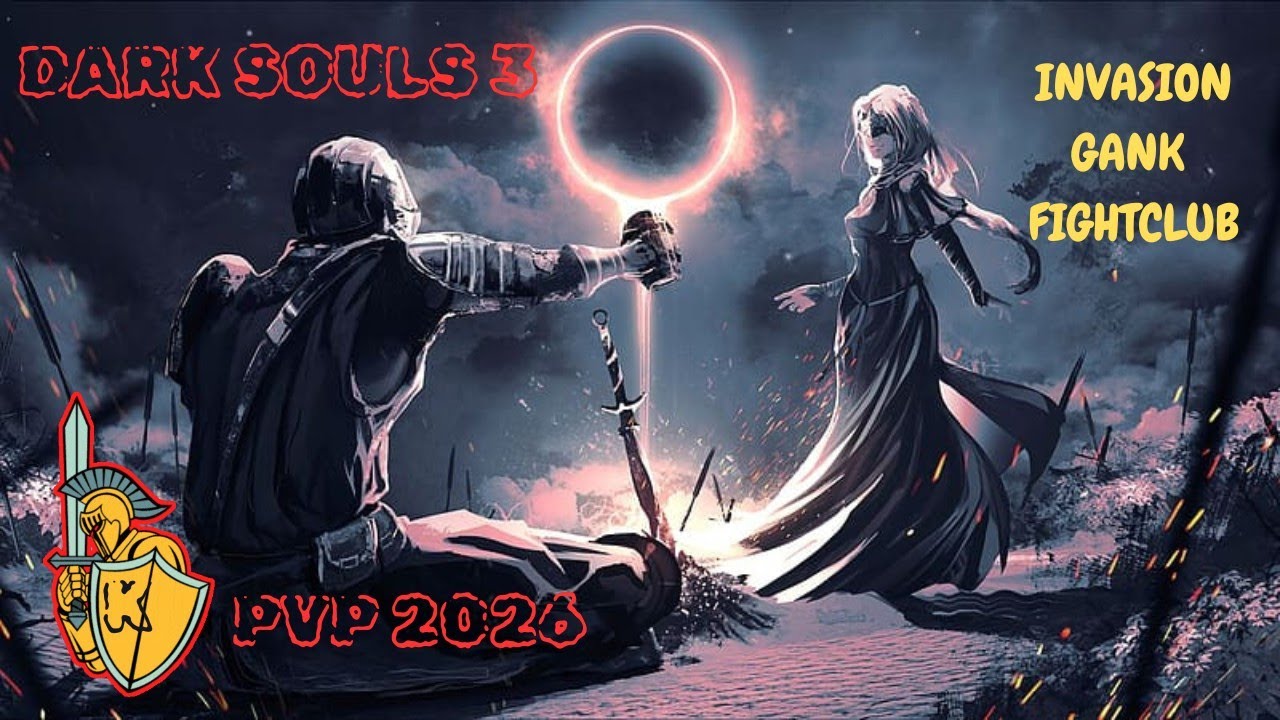 DARK SOUL 3/PVP/GANK/FIGHTCLUB 06/01 ⚔️⚔️⚔️QaKarmaPolice