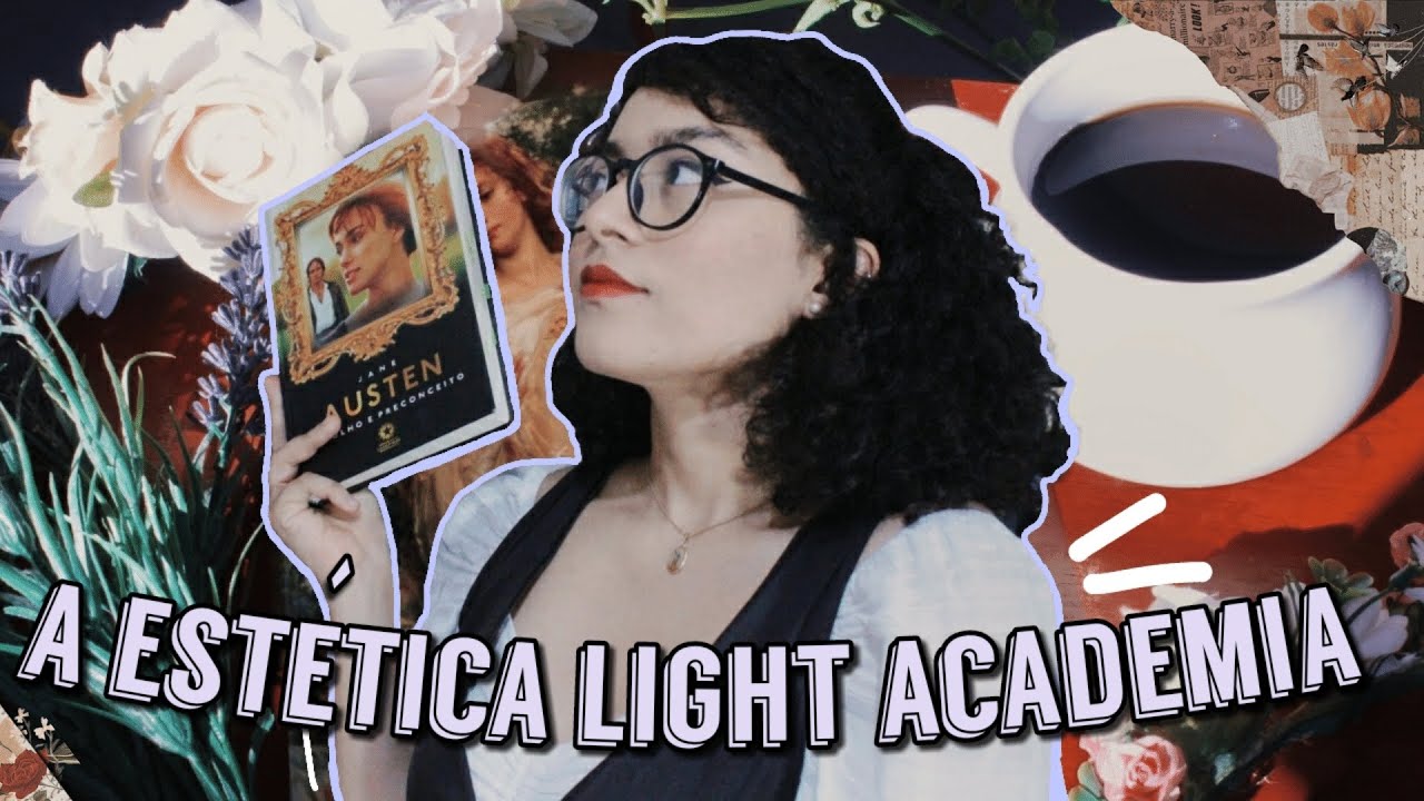 LIGHT ACADEMIA vs. DARK ACADEMIA: QUAL A DIFERENÇA?