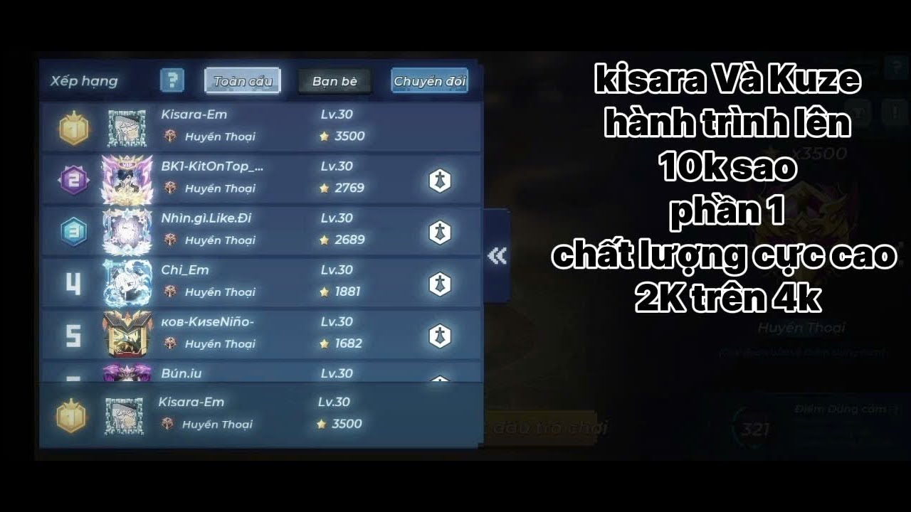 hành trình leo rank 4k sao=10k sao phần 1