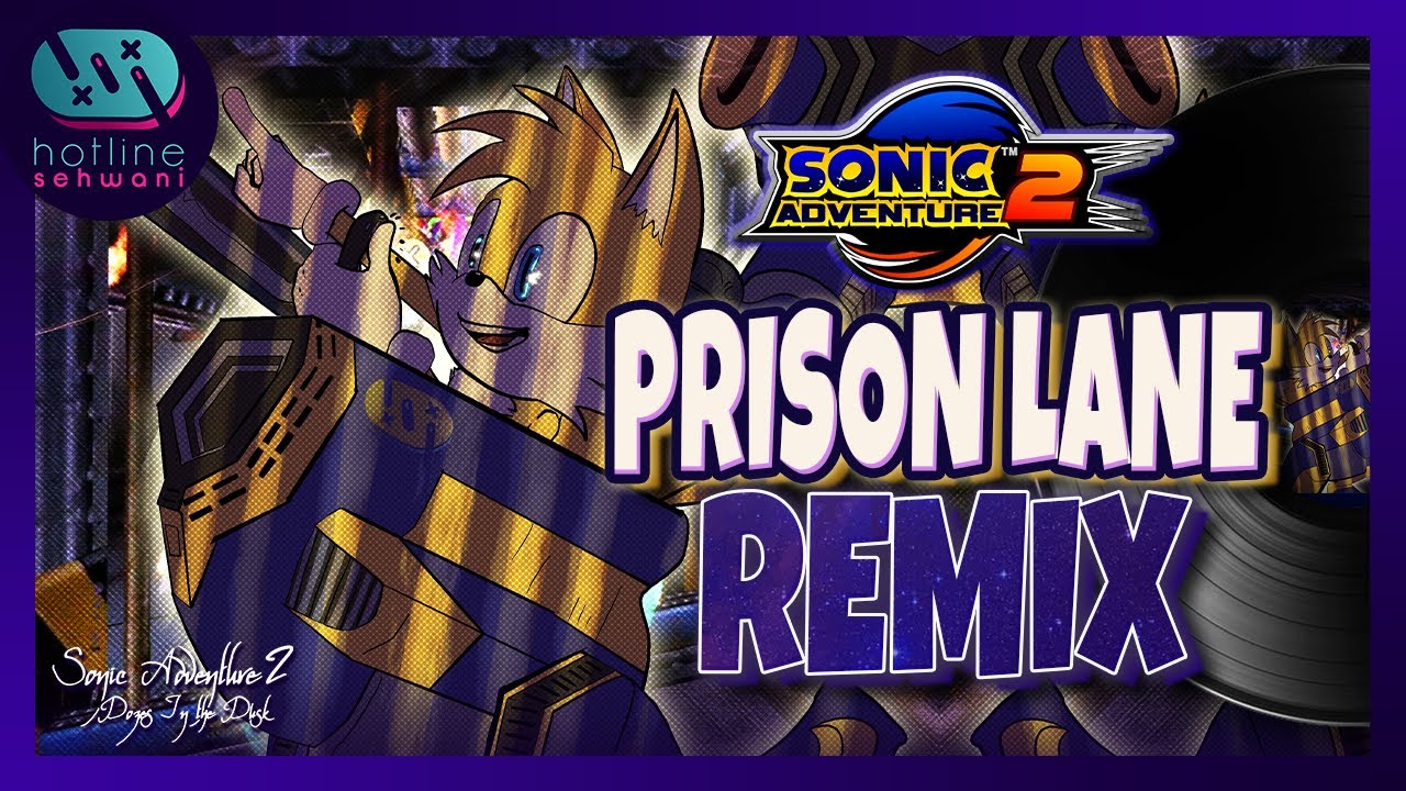 This Way Out (Prison Lane) Tails LoFi Remix: Sonic Adventure 2