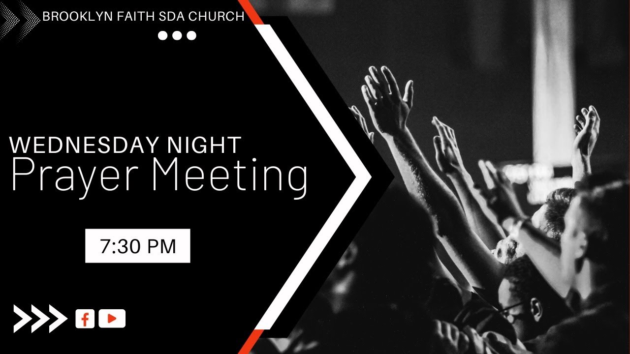 Brooklyn Faith SDA Online || Mid-Week Prayer Meeting || April 15th, 2026