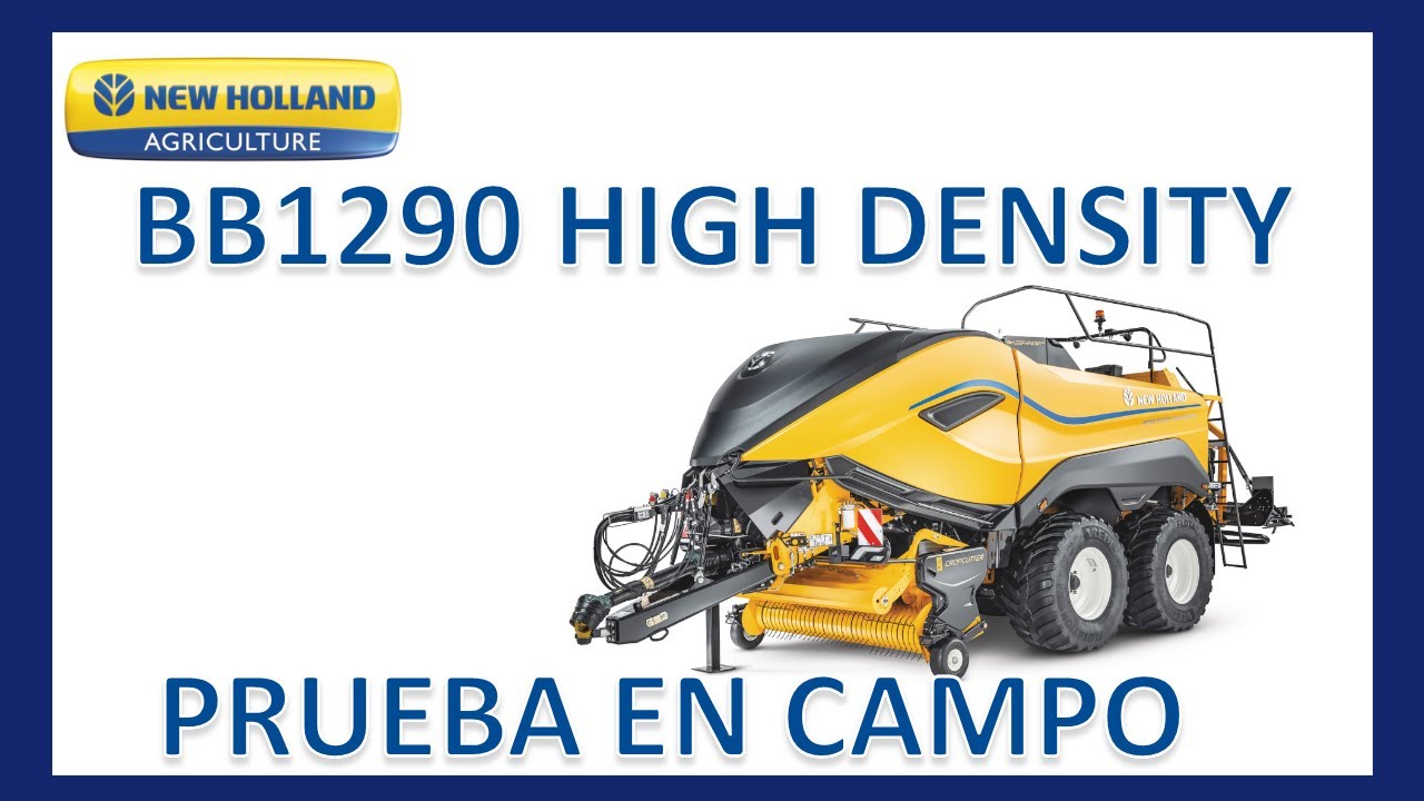 Prueba en campo de la Nueva New Holland BB1290 HD. La empacadora de alta densidad