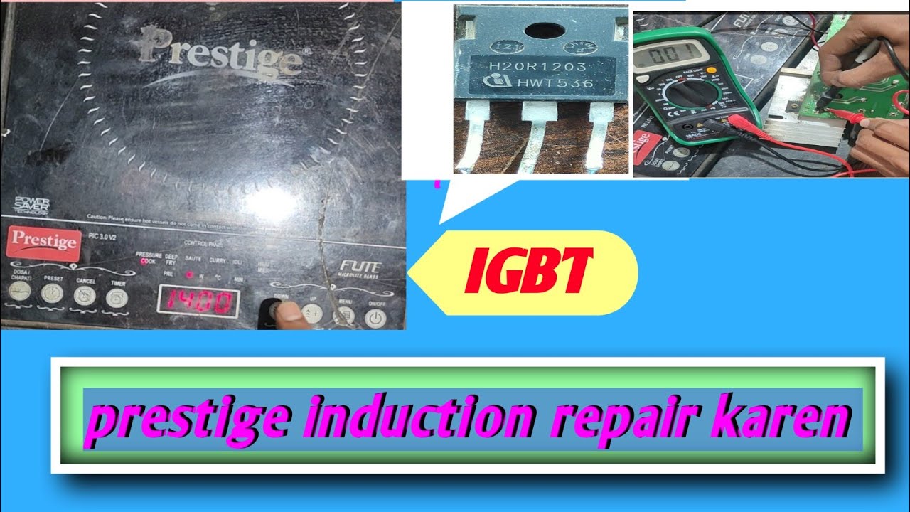 prestige induction IGBT problem/ prestige induction repair/ इंडक्शन में न्यू आईजीबीटी कैसे लगाएं
