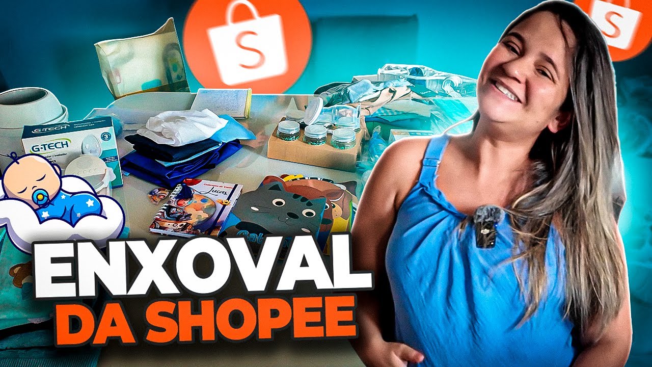 Enxoval Shopee - Tudo que Comprei para o Baby Baltar