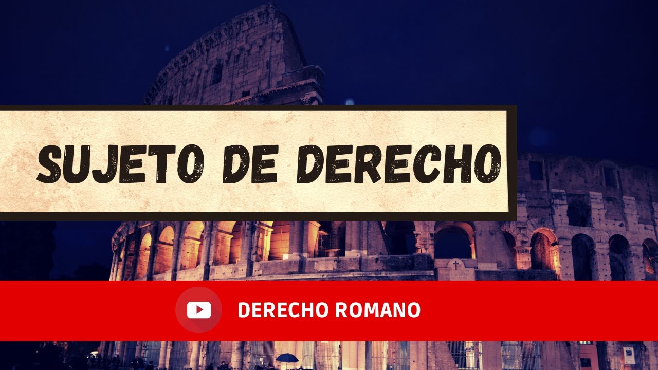 El Sujeto de Derecho