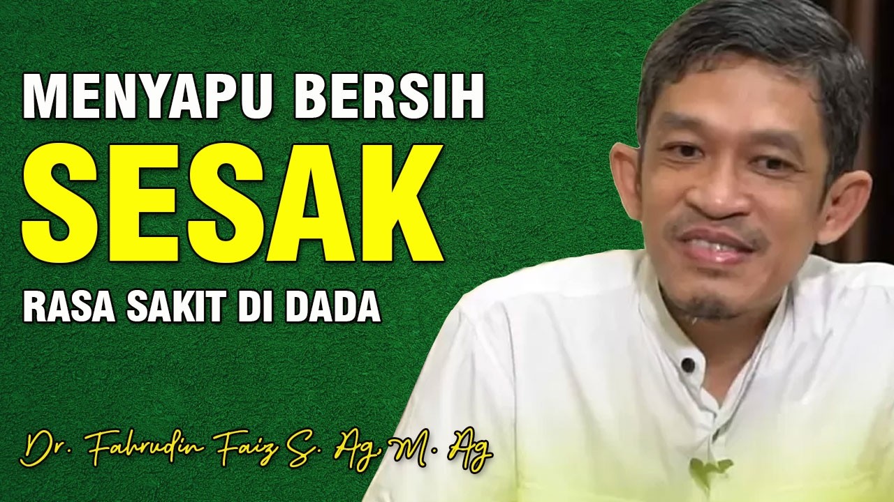 Jika Dadamu Sesak Penuh Masalah, Praktekkan ini Segera | Dr. H. Fahruddin Faiz | Ngaji Filsafat