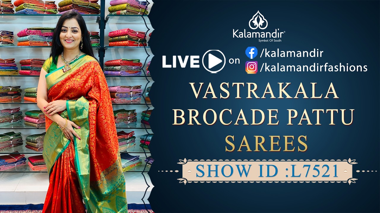 Vastrakala Brocade Pattu Sarees - Weavers Price | WhatsApp 9852 9852 99 | Kalamandir Sarees LIVE