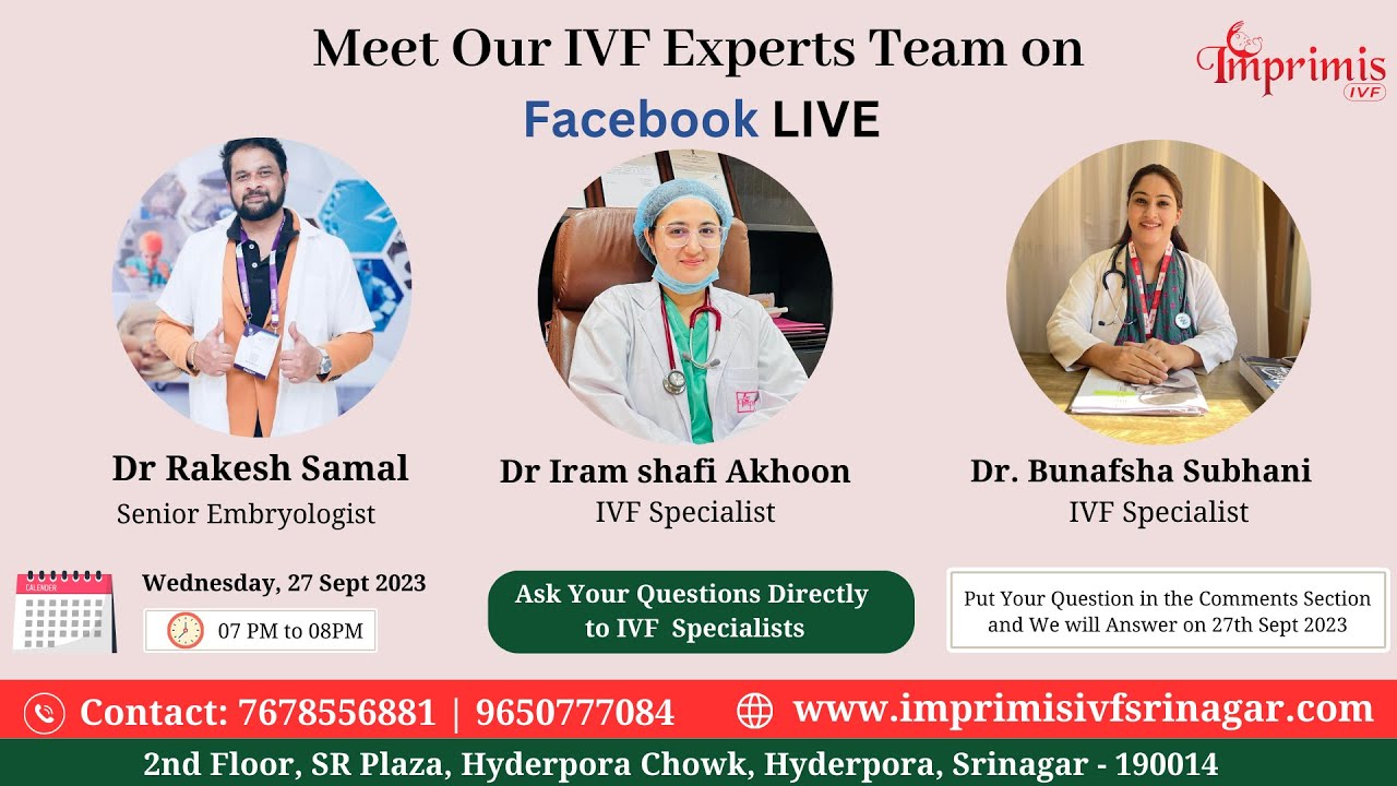 Watch the Facebook LIVE Session where our IVF Specialists in Srinagar - Imprimis IVF