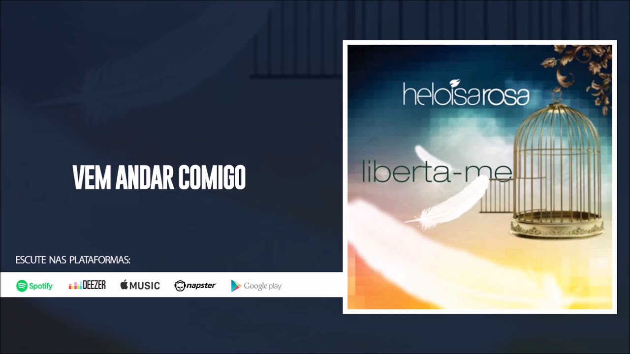 Heloisa Rosa | Vem Andar Comigo