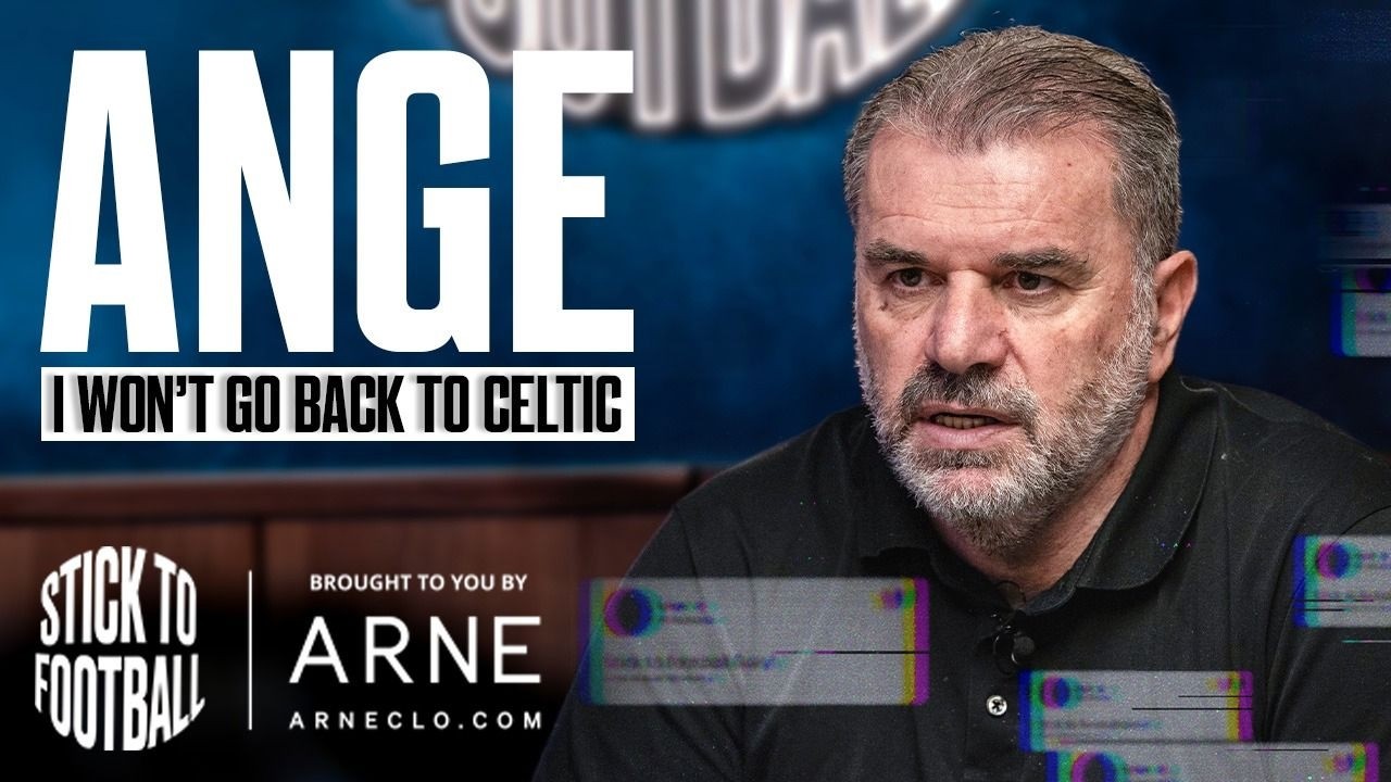 Ange: Forest Regrets, Spurs Chaos & Beating United in Europe | Stick to Football 117