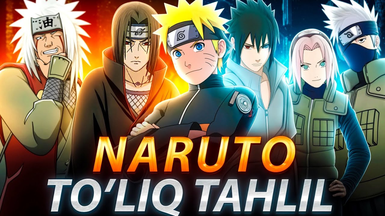 🥶NARUTO KATTA TAHLIL | NARUTO ANIMESINING TOʻLIQ TAHLILI (1-QISM)