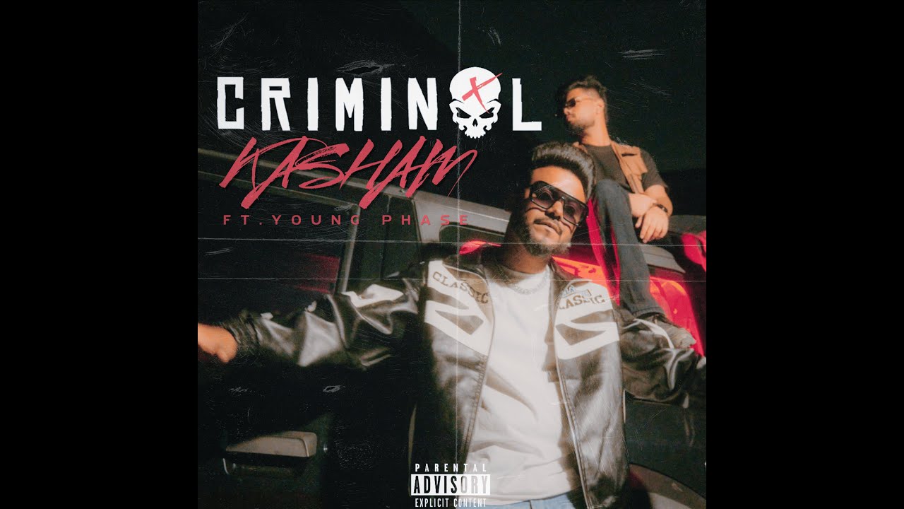 Criminal (Official Music Video) - Kasham ft Harman Lehr |Latest Punjabi Songs 2024