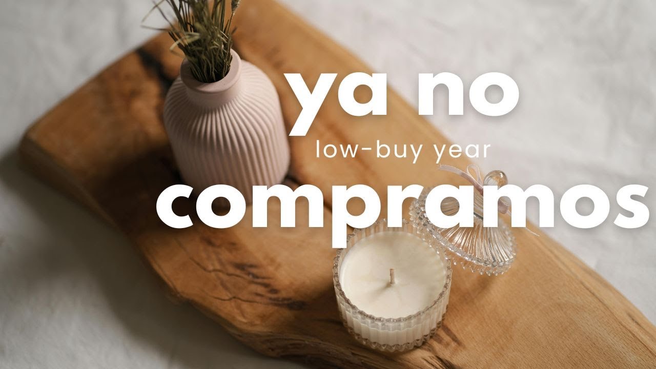 Reto minimalista pocas compras en 2026: porque deberías hacer un low-buy year