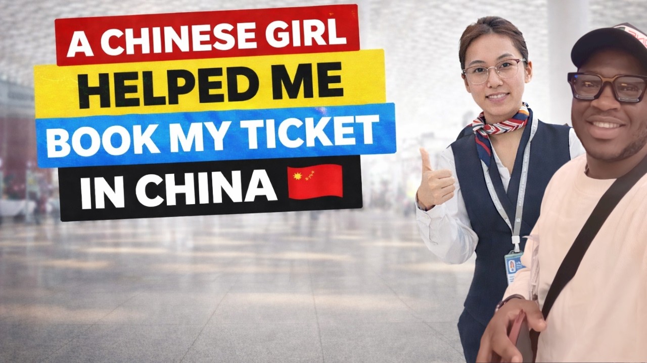 A Chinese Girl Helped Me Book My Ticket in China 🇨🇳🙏