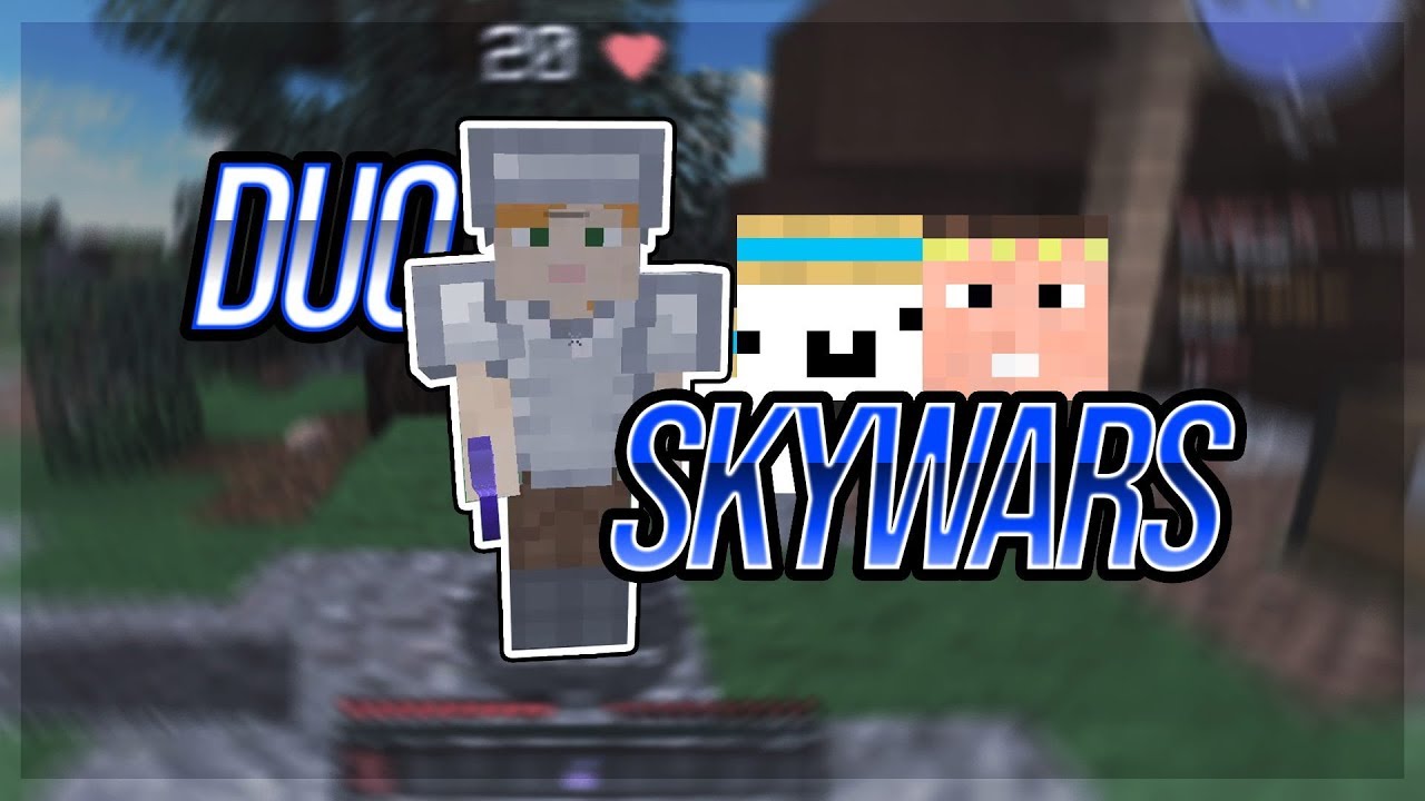 Duo SkyWars ft. jixeron