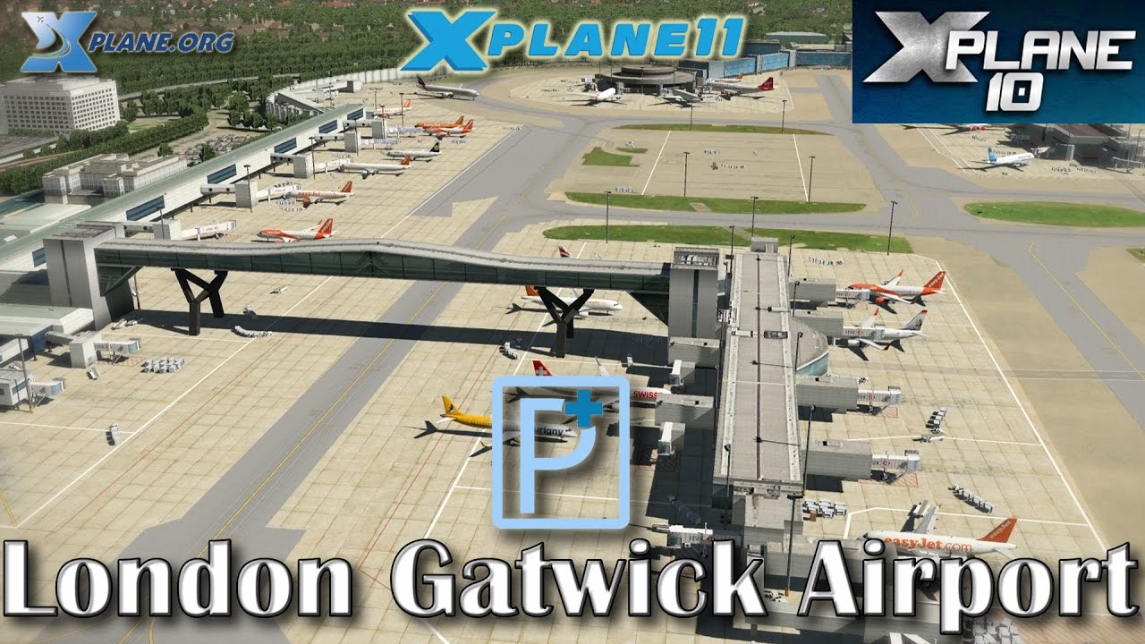 Pilot Plus London Gatwick Airport (EGKK) for X-plane 11 & 10