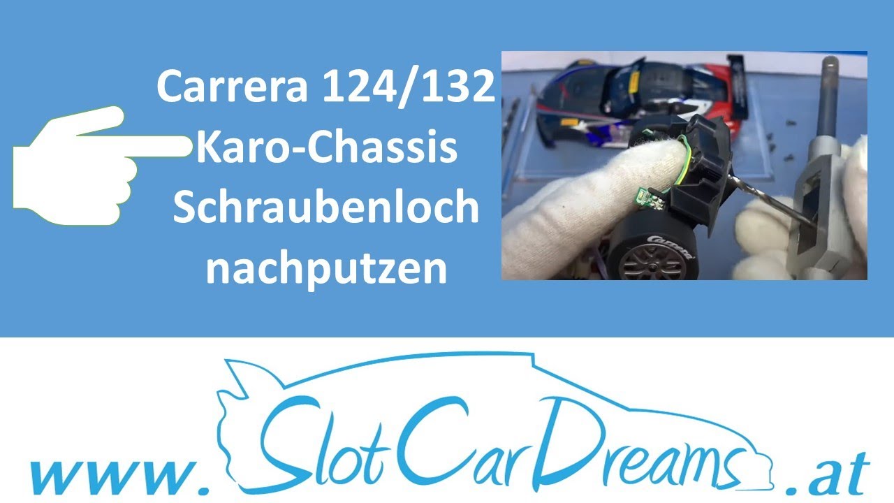 Carrera 124/132 Karo-Body Schraubenloch nachputzen