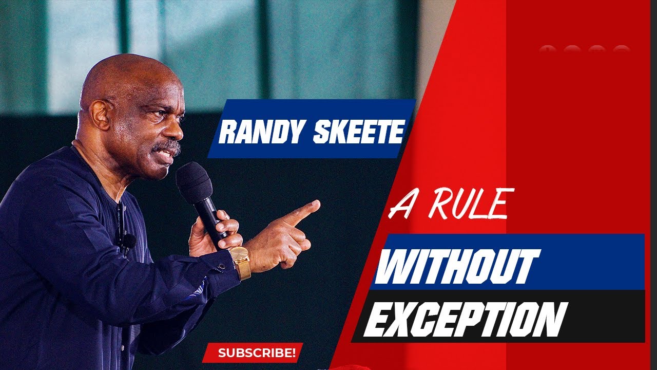 A Rule without Exception | Randy Skeete