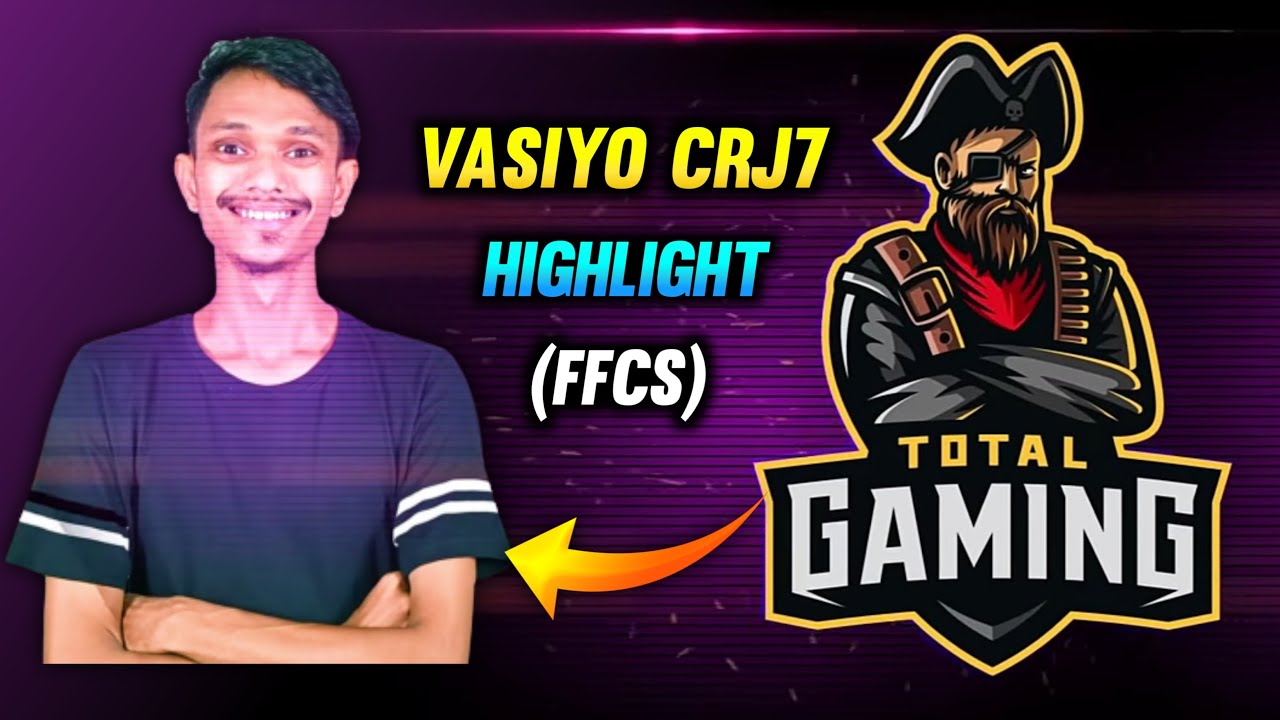Vasiyo CRJ7 Highlight FFCS || Total Gaming Esports Highlights (FFCS) Grand Final Asia || FFCS India