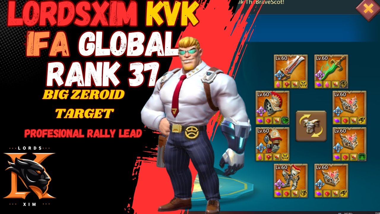 3B MIGHT+ BIG TARGET AND ZEROID, PART 1 ,   GOING KVK GLOBAL RANK 37 CLAN IFA | LORDS MOBILE