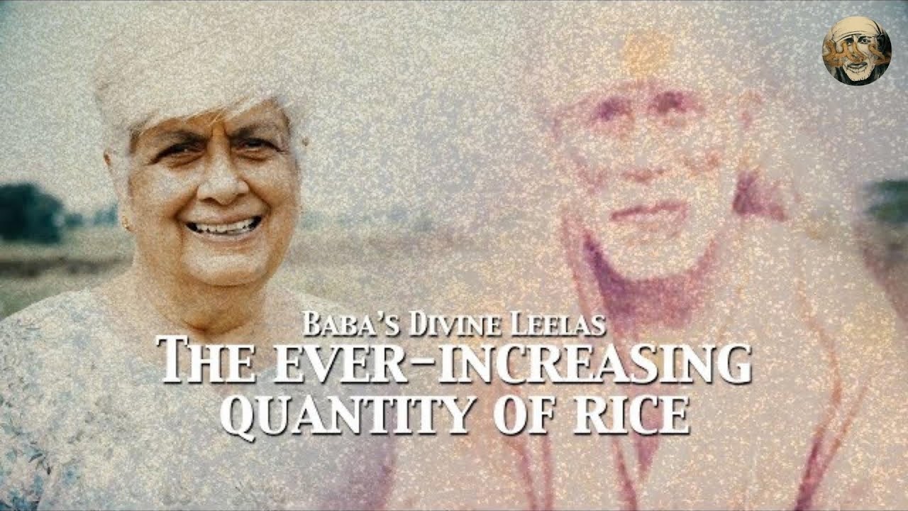 The Ever-Increasing Quantity Of Rice | Sai Baba's Divine Leelas